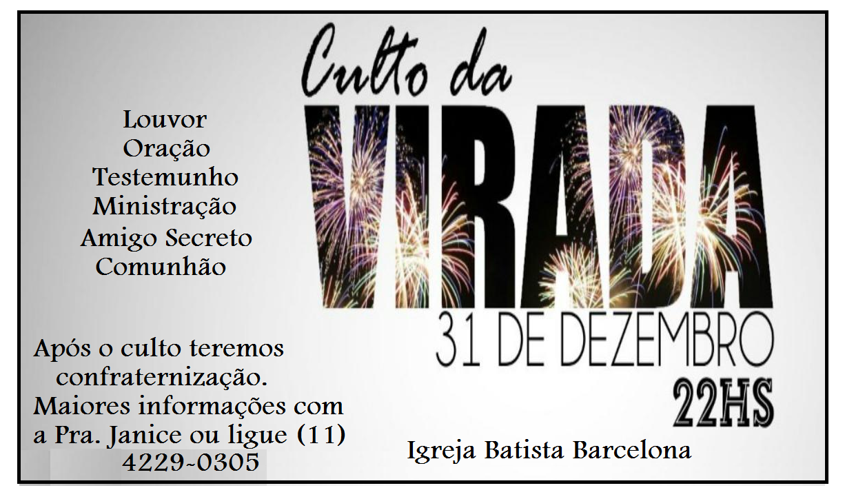 Culto Da Virada Igreja Batista Barcelona